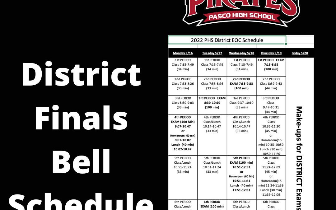District Finals Bell Schedule